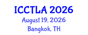 International Conference on Consciousness, Theatre, Literature and the Arts (ICCTLA) August 19, 2026 - Bangkok, Thailand