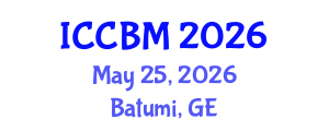 International Conference on Construction and Building Materials (ICCBM) May 25, 2026 - Batumi, Georgia International Conference on Construction and Building Materials (ICCBM) May 25, 2026 - Batumi, Georgia