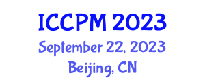International Conference on Construction and Project Management (ICCPM) September 22, 2023 - Beijing, China