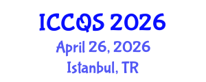 International Conference on Construction and Quantity Surveying (ICCQS) April 26, 2026 - Istanbul, Turkey