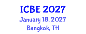 International Conference on Construction Engineering and Bridge Engineering (ICBE) January 18, 2027 - Bangkok, Thailand International Conference on Construction Engineering and Bridge Engineering (ICBE) January 18, 2027 - Bangkok, Thailand