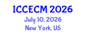 International Conference on Construction Engineering and Construction Management (ICCECM) July 10, 2026 - New York, United States International Conference on Construction Engineering and Construction Management (ICCECM) July 10, 2026 - New York, United States