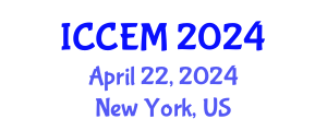 International Conference on Construction Engineering and Management (ICCEM) April 22, 2024 - New York, United States