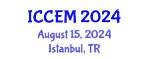 International Conference on Construction Engineering and Management (ICCEM) August 15, 2024 - Istanbul, Turkey