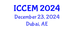 International Conference on Construction Engineering and Management (ICCEM) December 23, 2024 - Dubai, United Arab Emirates