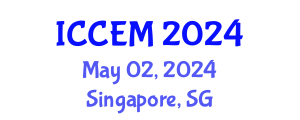 International Conference on Construction Engineering and Management (ICCEM) May 02, 2024 - Singapore, Singapore