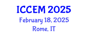 International Conference on Construction Engineering and Management (ICCEM) February 18, 2025 - Rome, Italy