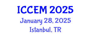 International Conference on Construction Engineering and Management (ICCEM) January 28, 2025 - Istanbul, Turkey
