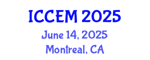 International Conference on Construction Engineering and Management (ICCEM) June 14, 2025 - Montreal, Canada