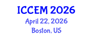 International Conference on Construction Engineering and Management (ICCEM) April 22, 2026 - Boston, United States