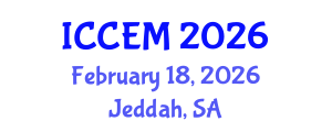 International Conference on Construction Engineering and Management (ICCEM) February 18, 2026 - Jeddah, Saudi Arabia