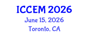 International Conference on Construction Engineering and Management (ICCEM) June 15, 2026 - Toronto, Canada