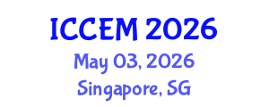 International Conference on Construction Engineering and Management (ICCEM) May 03, 2026 - Singapore, Singapore