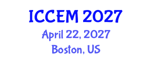 International Conference on Construction Engineering and Management (ICCEM) April 22, 2027 - Boston, United States International Conference on Construction Engineering and Management (ICCEM) April 22, 2027 - Boston, United States