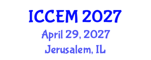 International Conference on Construction Engineering and Management (ICCEM) April 29, 2027 - Jerusalem, Israel International Conference on Construction Engineering and Management (ICCEM) April 29, 2027 - Jerusalem, Israel