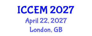International Conference on Construction Engineering and Management (ICCEM) April 22, 2027 - London, United Kingdom International Conference on Construction Engineering and Management (ICCEM) April 22, 2027 - London, United Kingdom