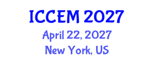 International Conference on Construction Engineering and Management (ICCEM) April 22, 2027 - New York, United States International Conference on Construction Engineering and Management (ICCEM) April 22, 2027 - New York, United States