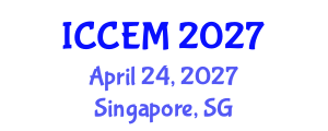 International Conference on Construction Engineering and Management (ICCEM) April 24, 2027 - Singapore, Singapore International Conference on Construction Engineering and Management (ICCEM) April 24, 2027 - Singapore, Singapore