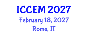 International Conference on Construction Engineering and Management (ICCEM) February 18, 2027 - Rome, Italy International Conference on Construction Engineering and Management (ICCEM) February 18, 2027 - Rome, Italy