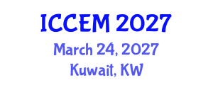 International Conference on Construction Engineering and Management (ICCEM) March 24, 2027 - Kuwait, Kuwait International Conference on Construction Engineering and Management (ICCEM) March 24, 2027 - Kuwait, Kuwait