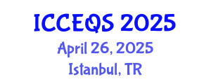 International Conference on Construction Engineering and Quantity Surveying (ICCEQS) April 26, 2025 - Istanbul, Turkey