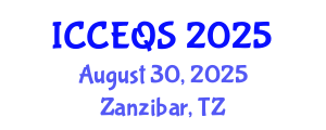 International Conference on Construction Engineering and Quantity Surveying (ICCEQS) August 30, 2025 - Zanzibar, Tanzania
