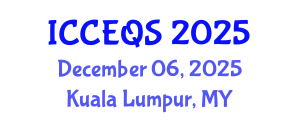 International Conference on Construction Engineering and Quantity Surveying (ICCEQS) December 06, 2025 - Kuala Lumpur, Malaysia