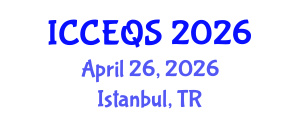 International Conference on Construction Engineering and Quantity Surveying (ICCEQS) April 26, 2026 - Istanbul, Turkey