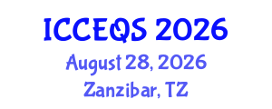 International Conference on Construction Engineering and Quantity Surveying (ICCEQS) August 28, 2026 - Zanzibar, Tanzania International Conference on Construction Engineering and Quantity Surveying (ICCEQS) August 28, 2026 - Zanzibar, Tanzania