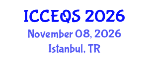 International Conference on Construction Engineering and Quantity Surveying (ICCEQS) November 08, 2026 - Istanbul, Turkey