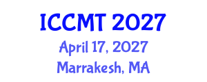 International Conference on Construction Management and Technology (ICCMT) April 17, 2027 - Marrakesh, Morocco International Conference on Construction Management and Technology (ICCMT) April 17, 2027 - Marrakesh, Morocco