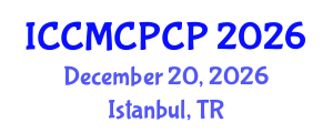 International Conference on Construction Management, Construction and Post-Construction Phase (ICCMCPCP) December 20, 2026 - Istanbul, Turkey International Conference on Construction Management, Construction and Post-Construction Phase (ICCMCPCP) December 20, 2026 - Istanbul, Turkey