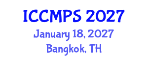 International Conference on Construction Management, Planning and Scheduling (ICCMPS) January 18, 2027 - Bangkok, Thailand International Conference on Construction Management, Planning and Scheduling (ICCMPS) January 18, 2027 - Bangkok, Thailand