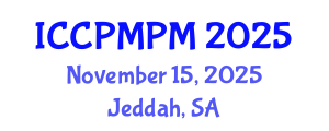 International Conference on Construction Project Management and Portfolio Management (ICCPMPM) November 15, 2025 - Jeddah, Saudi Arabia