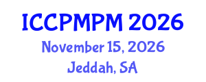 International Conference on Construction Project Management and Portfolio Management (ICCPMPM) November 15, 2026 - Jeddah, Saudi Arabia