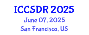 International Conference on Construction Systems and Disaster Reduction (ICCSDR) June 07, 2025 - San Francisco, United States