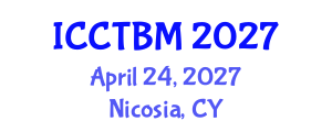 International Conference on Construction Technology and Building Materials (ICCTBM) April 24, 2027 - Nicosia, Cyprus