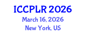 International Conference on Consumer Protection Law and Regulations (ICCPLR) March 16, 2026 - New York, United States International Conference on Consumer Protection Law and Regulations (ICCPLR) March 16, 2026 - New York, United States