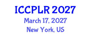International Conference on Consumer Protection Law and Regulations (ICCPLR) March 17, 2027 - New York, United States International Conference on Consumer Protection Law and Regulations (ICCPLR) March 17, 2027 - New York, United States