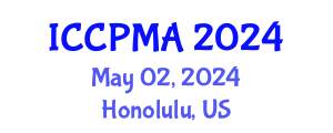 International Conference on Consumer Psychology, Marketing and Advertising (ICCPMA) May 02, 2024 - Honolulu, United States