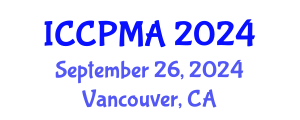 International Conference on Consumer Psychology, Marketing and Advertising (ICCPMA) September 26, 2024 - Vancouver, Canada