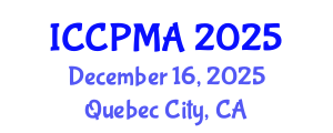 International Conference on Consumer Psychology, Marketing and Advertising (ICCPMA) December 16, 2025 - Quebec City, Canada
