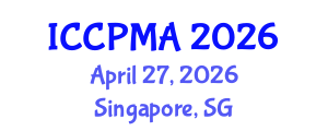 International Conference on Consumer Psychology, Marketing and Advertising (ICCPMA) April 27, 2026 - Singapore, Singapore International Conference on Consumer Psychology, Marketing and Advertising (ICCPMA) April 27, 2026 - Singapore, Singapore