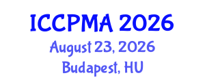 International Conference on Consumer Psychology, Marketing and Advertising (ICCPMA) August 23, 2026 - Budapest, Hungary International Conference on Consumer Psychology, Marketing and Advertising (ICCPMA) August 23, 2026 - Budapest, Hungary