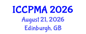 International Conference on Consumer Psychology, Marketing and Advertising (ICCPMA) August 21, 2026 - Edinburgh, United Kingdom International Conference on Consumer Psychology, Marketing and Advertising (ICCPMA) August 21, 2026 - Edinburgh, United Kingdom