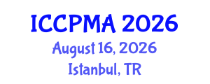 International Conference on Consumer Psychology, Marketing and Advertising (ICCPMA) August 16, 2026 - Istanbul, Turkey International Conference on Consumer Psychology, Marketing and Advertising (ICCPMA) August 16, 2026 - Istanbul, Turkey