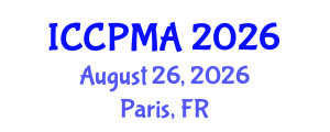 International Conference on Consumer Psychology, Marketing and Advertising (ICCPMA) August 26, 2026 - Paris, France International Conference on Consumer Psychology, Marketing and Advertising (ICCPMA) August 26, 2026 - Paris, France
