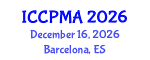 International Conference on Consumer Psychology, Marketing and Advertising (ICCPMA) December 16, 2026 - Barcelona, Spain International Conference on Consumer Psychology, Marketing and Advertising (ICCPMA) December 16, 2026 - Barcelona, Spain