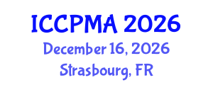 International Conference on Consumer Psychology, Marketing and Advertising (ICCPMA) December 16, 2026 - Strasbourg, France International Conference on Consumer Psychology, Marketing and Advertising (ICCPMA) December 16, 2026 - Strasbourg, France