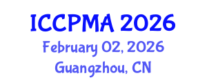 International Conference on Consumer Psychology, Marketing and Advertising (ICCPMA) February 02, 2026 - Guangzhou, China International Conference on Consumer Psychology, Marketing and Advertising (ICCPMA) February 02, 2026 - Guangzhou, China